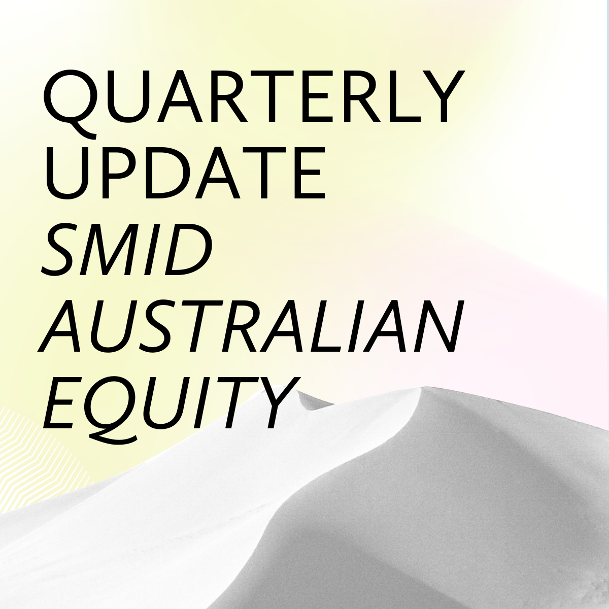 September 2024 Quarterly Update – SMID Australian Equity Portfolio